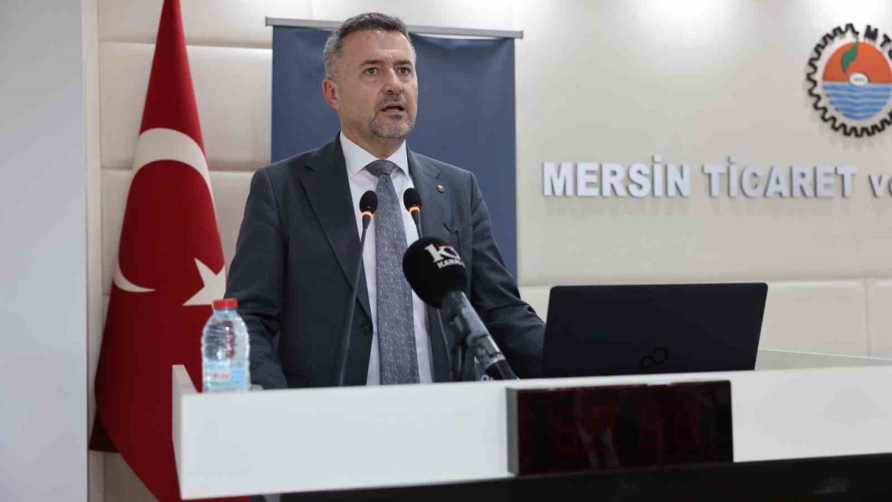 MTSO Başkanı Çakır: "ABD pazarı Mersin için yeni fırsatlar sunuyor"