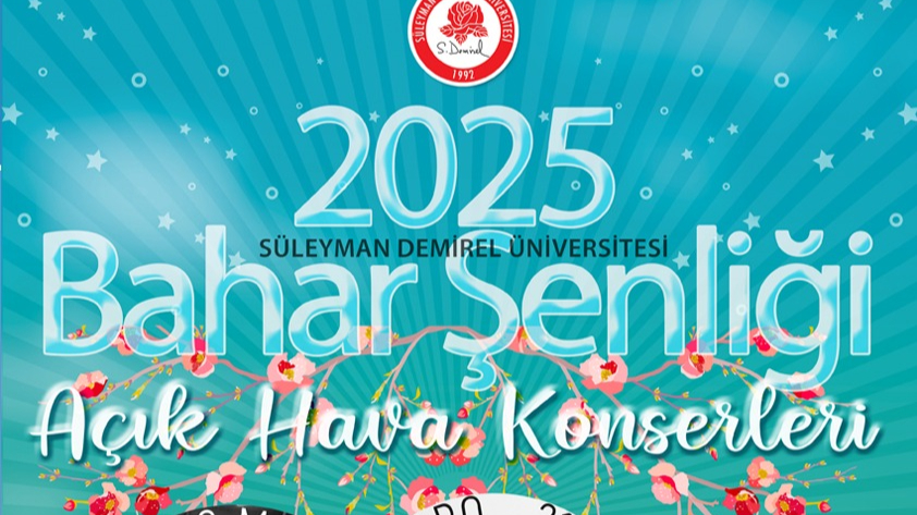 SDÜ’de Bahar Coşkusu: Bahar Şenlikleri Başlıyor!
