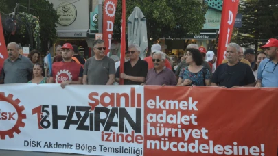 DİSK’ten Antalya’da 15-16 Haziran Direnişi Anması
