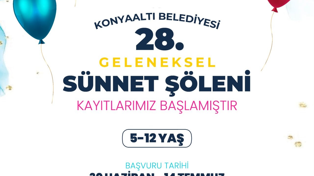 Konyaaltı’nda sünnet şöleni kayıtları başladı