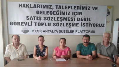 KESK Antalya Şubeler Platformu taleplerini açıkladı