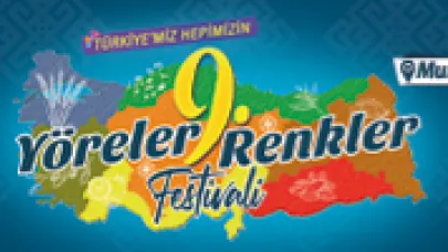 YÖRELER RENKLER FESTİVALİ BAŞLIYOR
