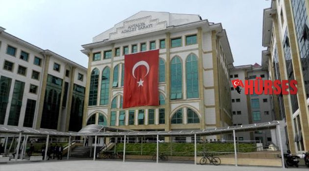 ANTALYA’DA 13 HAKİM VE SAVCI TUTUKLANDI