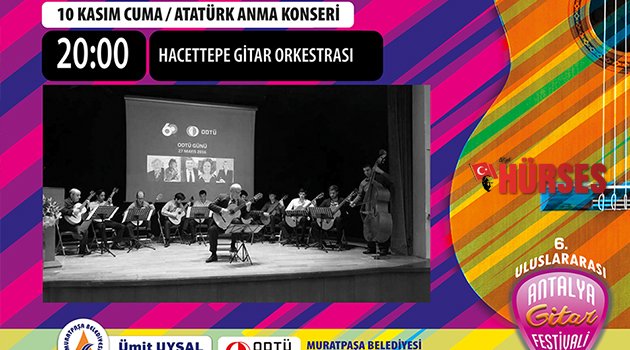 Atatürk’ün sevdiği şarkılar GİTAR FESTİVALİ’NDE