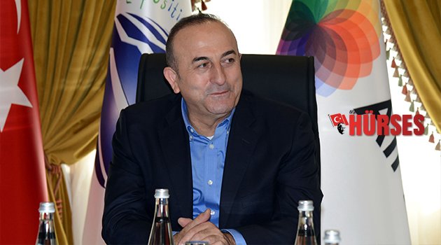 BAKAN ÇAVUŞOĞLU: ÇOK ÇABA SARF ETTİK