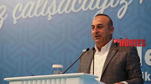 BAKAN ÇAVUŞOĞLU: GEREKİRSE BİR ÇAĞI KAPATIRIZ