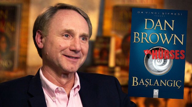 Dan Brown / Başlangıç - Sırlar açığa çıkıyor mu?