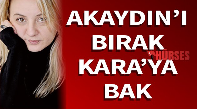 EBRU KÜÇÜKAYDIN YAZIYOR