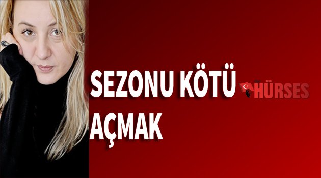 EBRU KÜÇÜKAYDIN YAZIYOR...