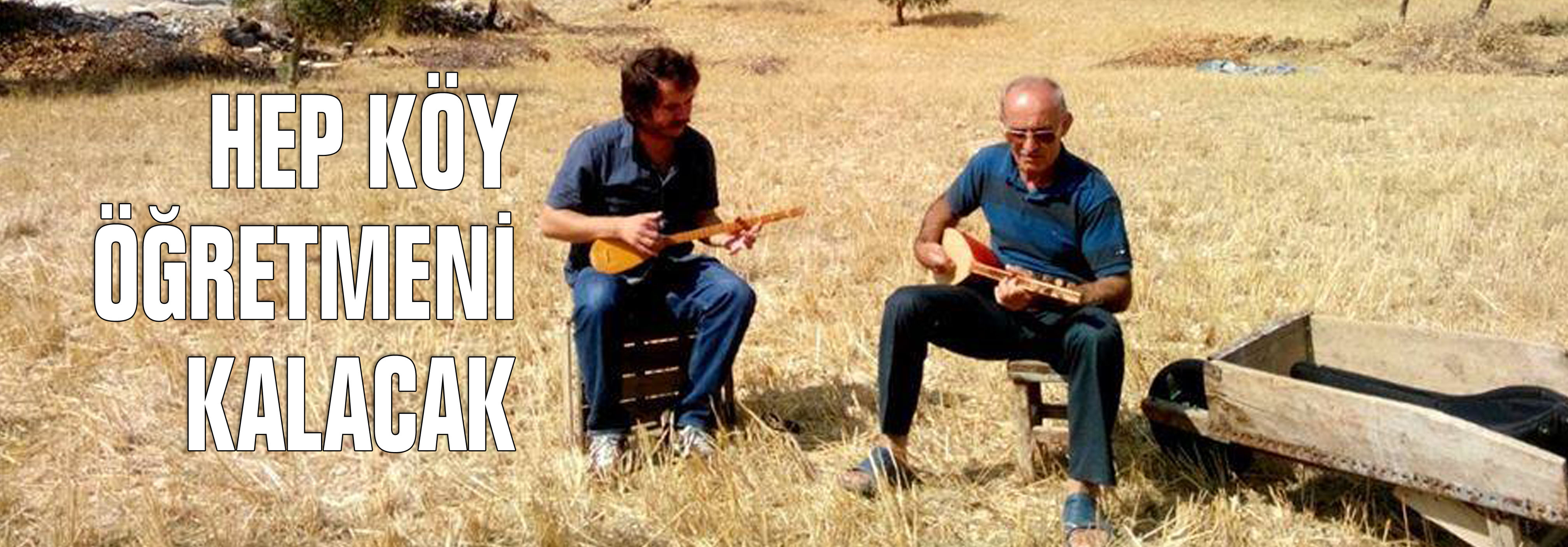 Hep Köy Öğretmeni Kalacak - 2
