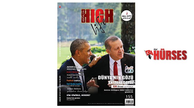 HİGH LİFE DERGİSİ BİR İLKE İMZA ATTI
