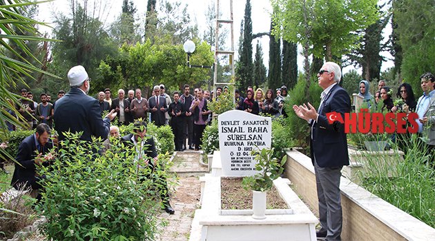 İSMAİL BAHA SÜRELSAN ANILDI