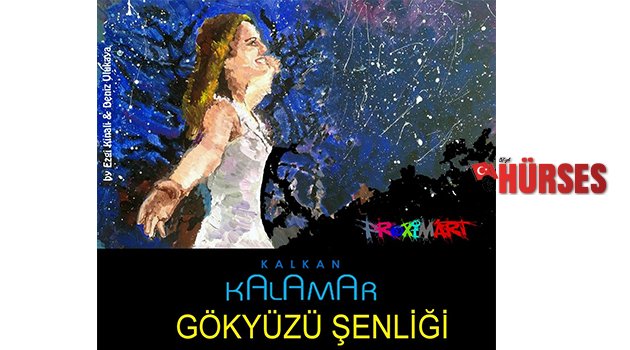 KALKAN'DA 'GÖKYÜZÜ ŞENLİĞİ' DÜZENLENECEK