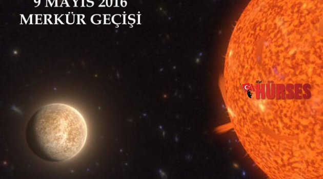 MERKÜR'ÜN GEÇİŞİ EXPO'DA İZLENECEK