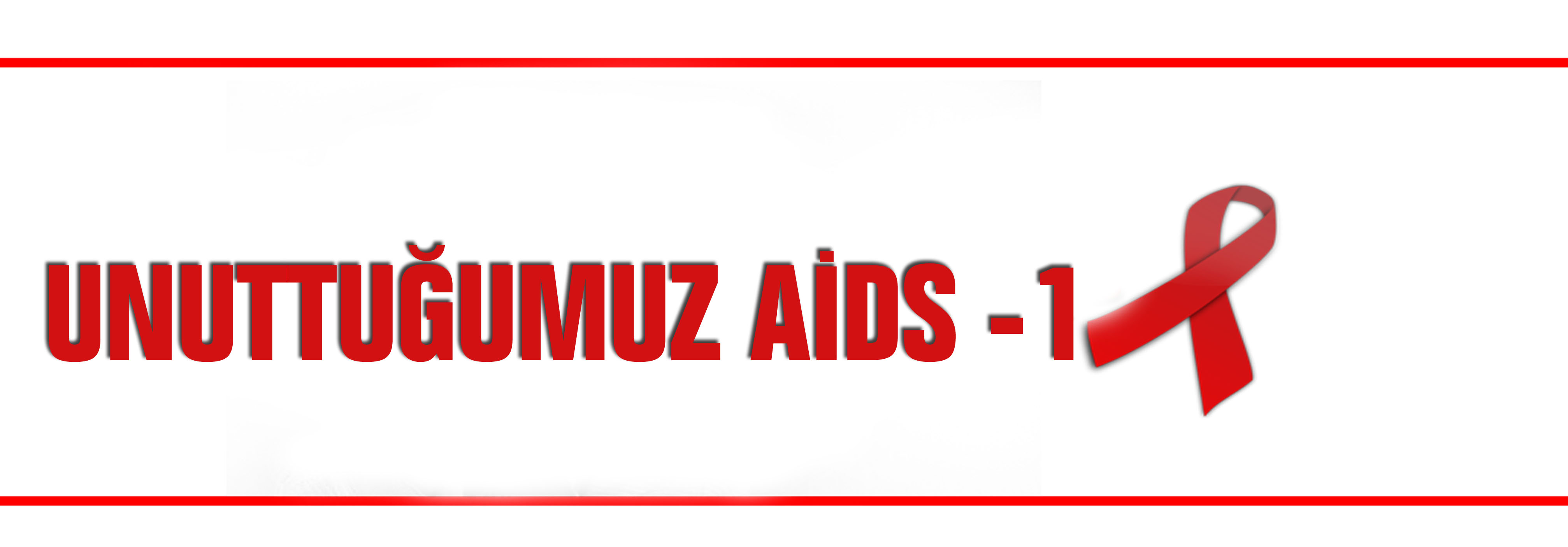 Unuttuğumuz Aıds (yeşim Ersoy’un Röportajı)
