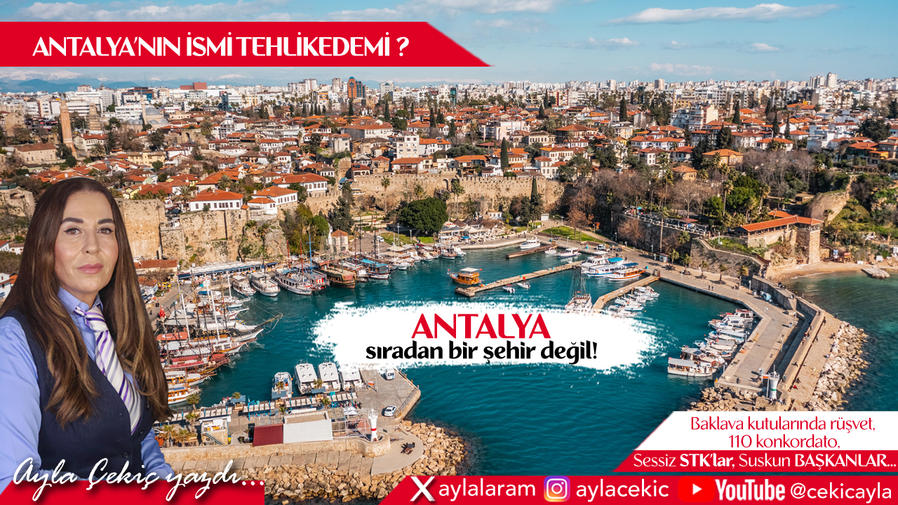 Antalya’nın ismi tehlikede mi! Konkordato, rüşvet ve sessiz yönetimler