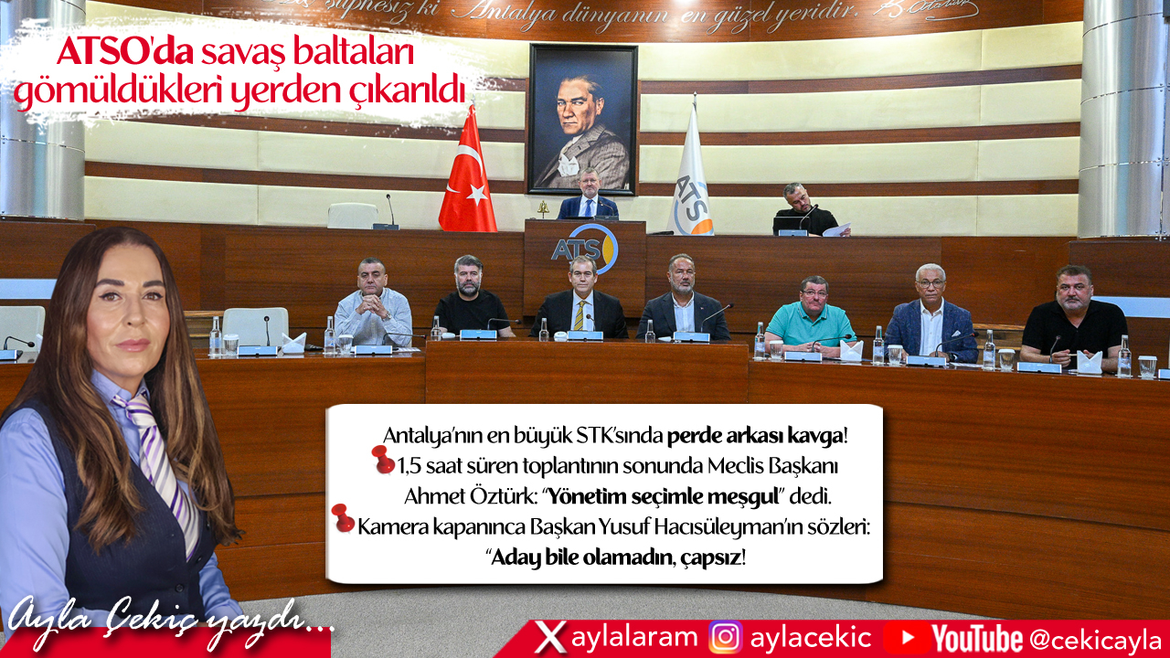 ATSO&#039;da savaş baltaları gömüldükleri yerden çıkarıldı