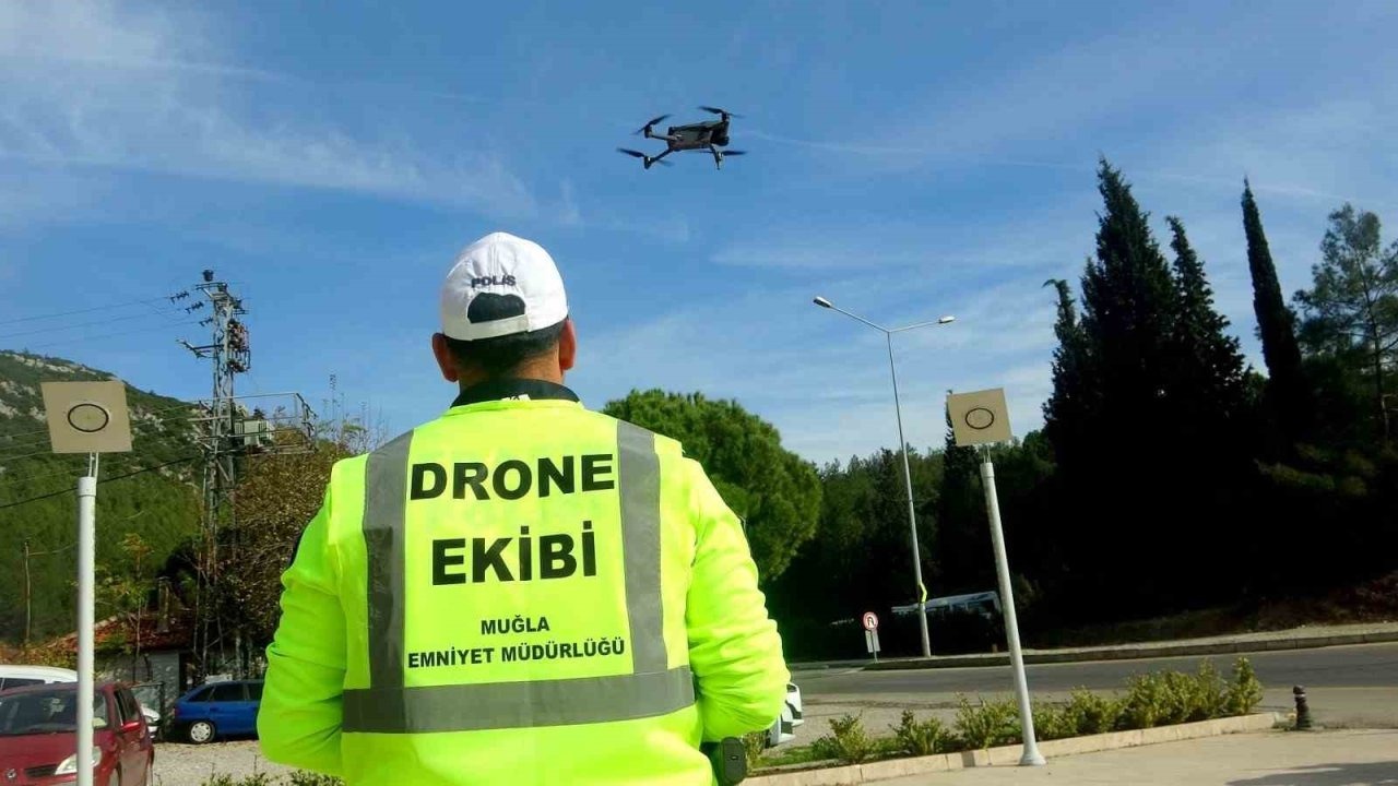 Muğla’da trafik denetimlerinde &quot;drone&quot; dönemi