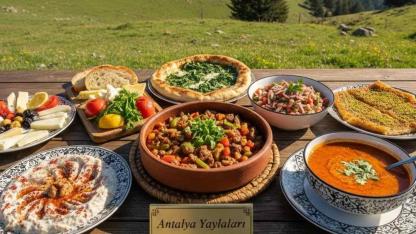 Antalya yaylalarında denemeniz gereken 6 yerel lezzet