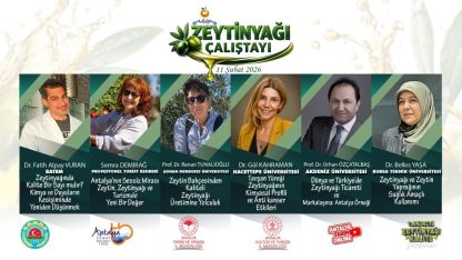 Antalya zeytinyağı çalıştayına ev sahipliği yapacak