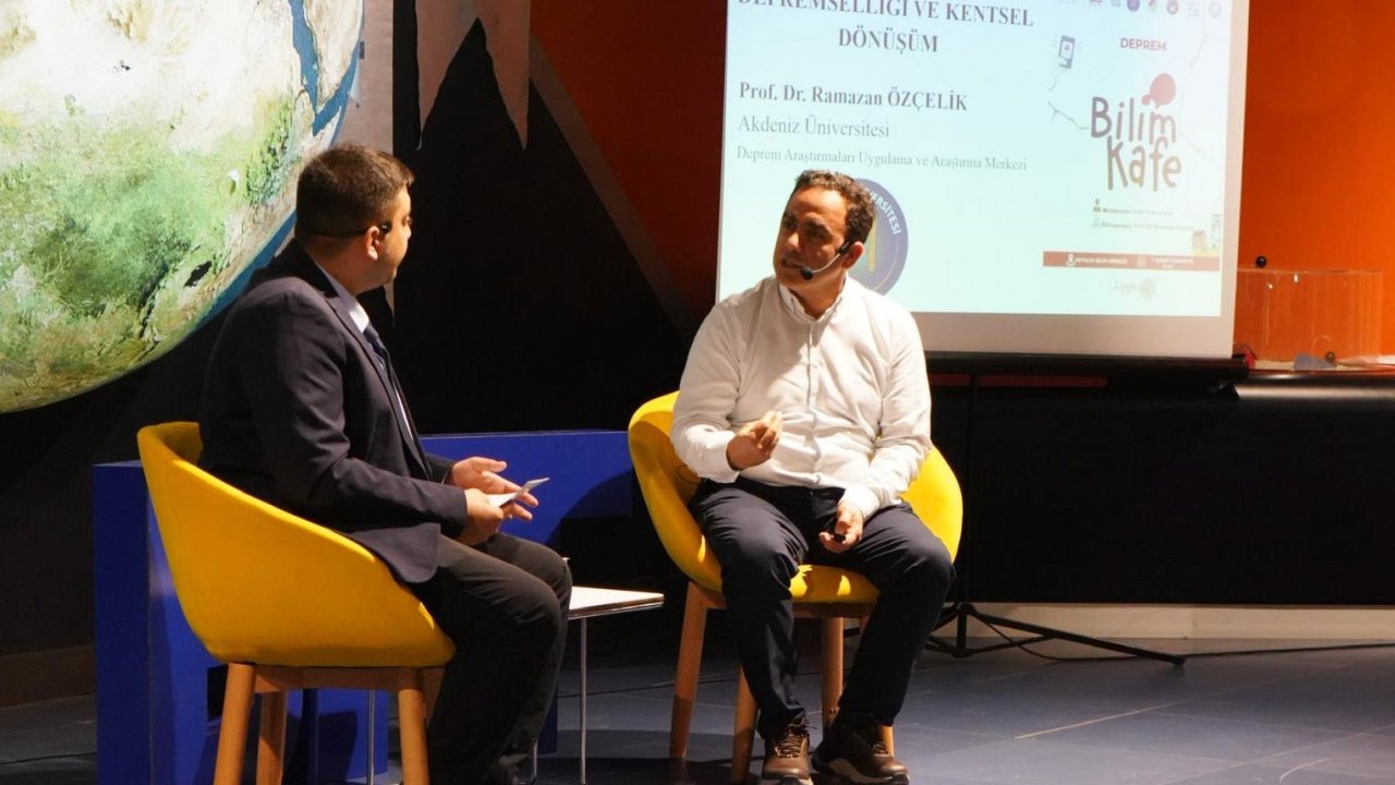 Deprem gerçeği bilimle ele alındı