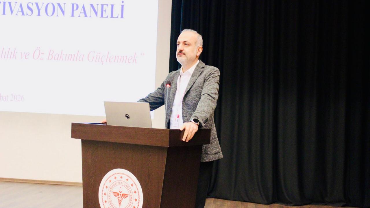 Sağlık çalışanlarına yönelik “Etkili İletişim ve Mesleki Motivasyon” paneli gerçekleştirildi