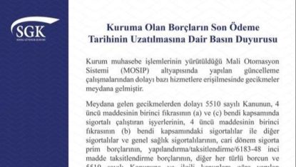 SGK açıkladı: Son ödeme süresi 7 Nisan’a uzatıldı