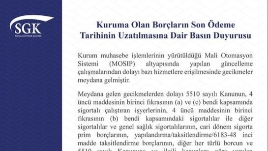 SGK açıkladı: Son ödeme süresi 7 Nisan’a uzatıldı