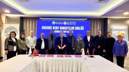 Akdeniz kent konseyleri birliği Alanya’da kuruldu
