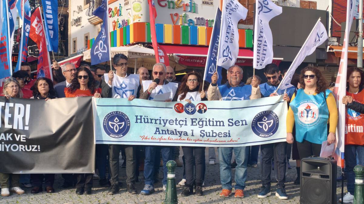 Antalya’da eğitim sendikalarından ortak tepki!
